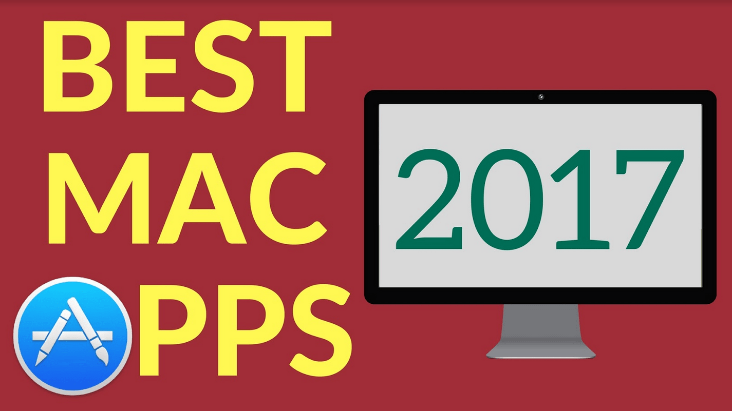 best new mac software 2017