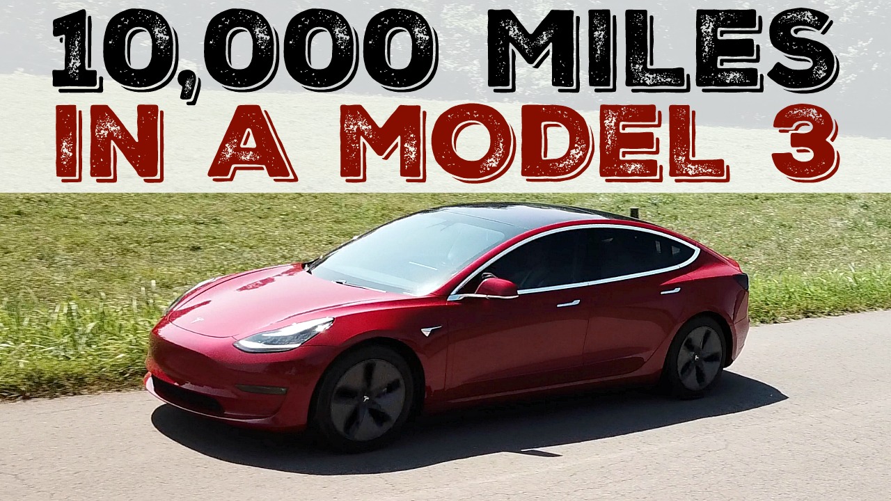 TRUE Cost of a Tesla Model 3 (After 10,000 Miles) - My ...